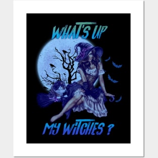 What's Up My Witches? Posters and Art